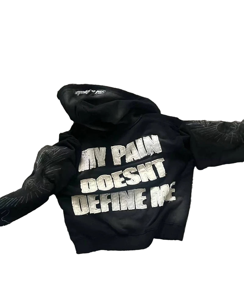 "MY PAIN DOESN'T DEFINE ME" ZIP UP